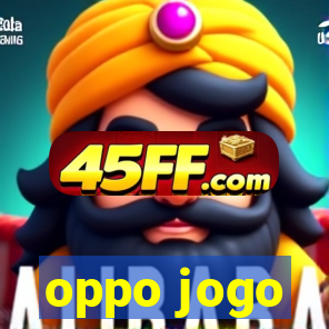 oppo jogo
